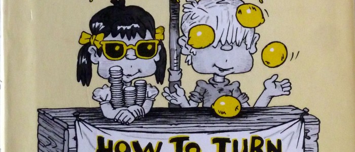 #3.1 - How to Turn Lemons into Money A Child's Guide to Economics